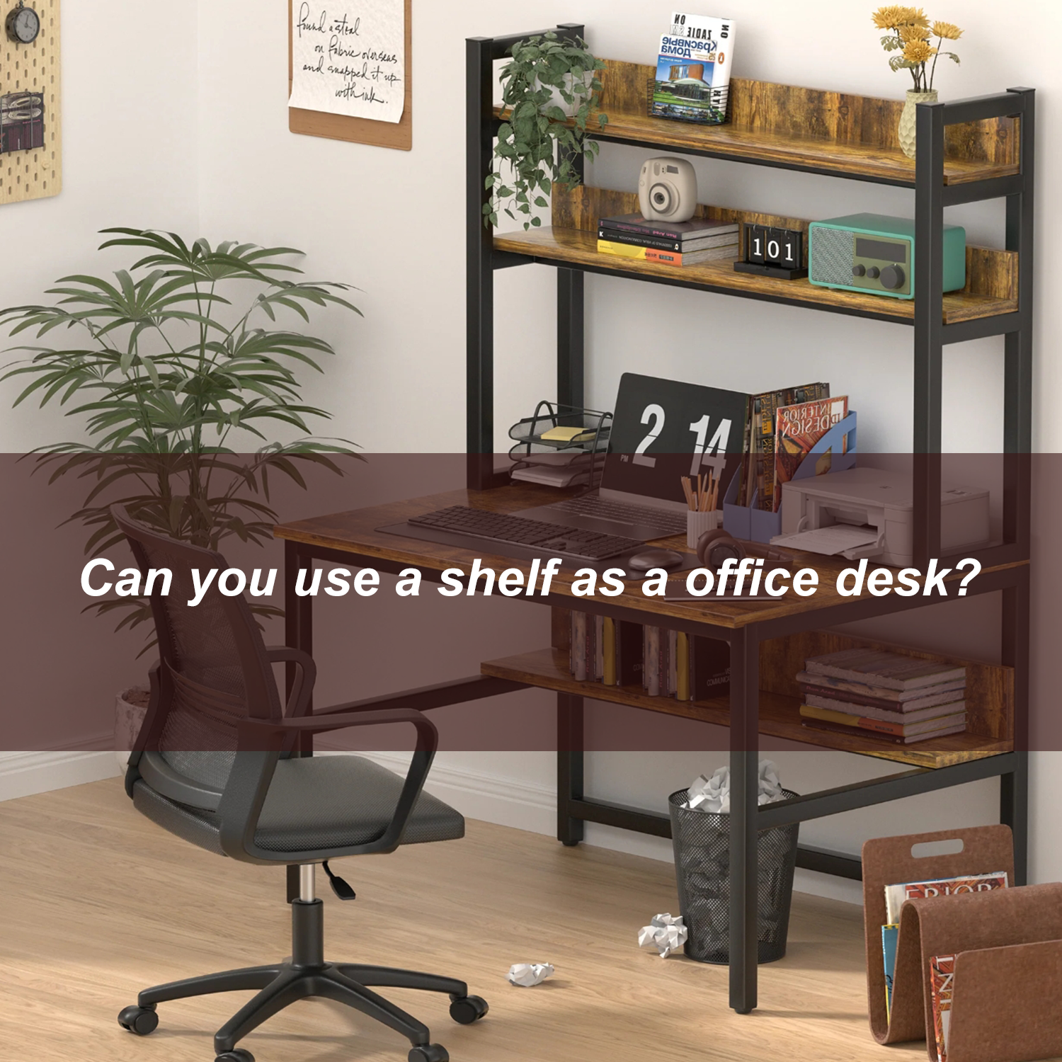 Can you use a shelf as a office desk
