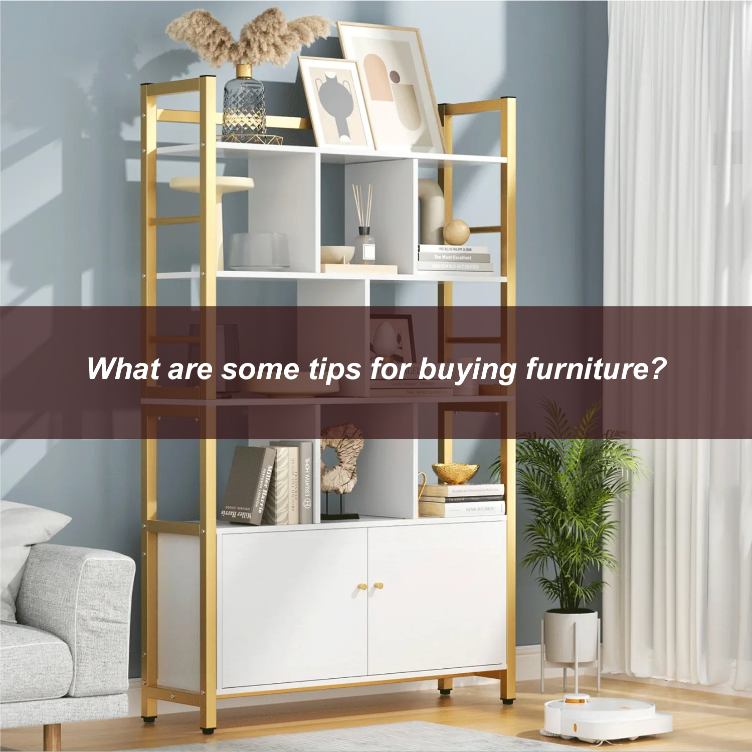 What are some tips for buying furniture?